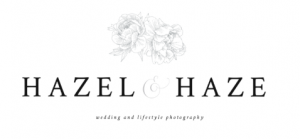 Hazel and Haze. Wedding and lifestyle photography.