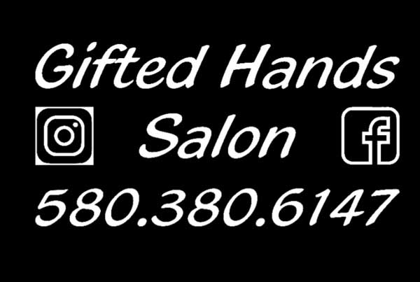 Gifted hands salon. 580 380 6147.