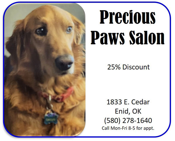 Precious Paws Salon. 25% Discount. 1833 E. Cedar Enid, OK (580) 278-1640